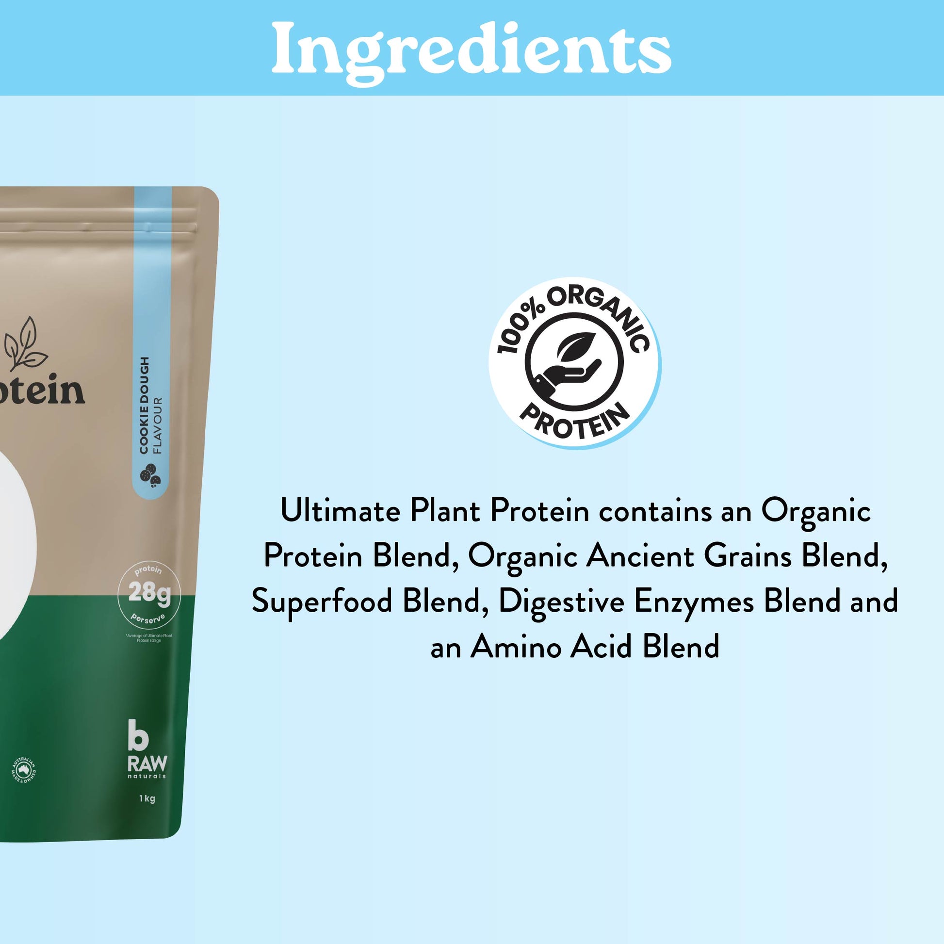 bRaw Ultimate Plant Protein ingredients include organic blend, ancient grains, superfoods and amino acids